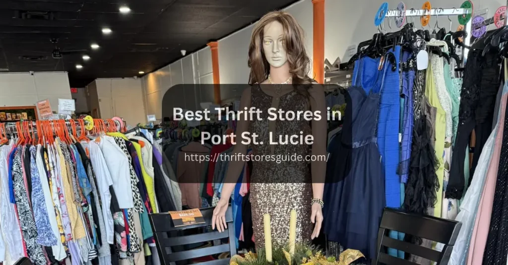 Best Thrift Stores in Port St. Lucie