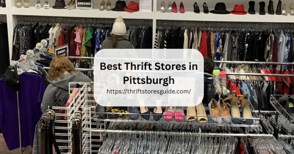 Best Thrift Stores in Pittsburgh