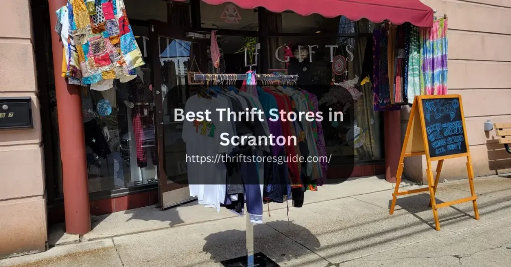 Best Thrift Stores in Scranton Pennsylvania