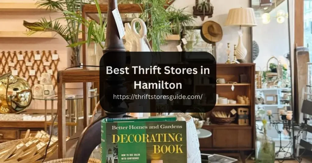 Best Thrift Stores in Hamilton Ohio