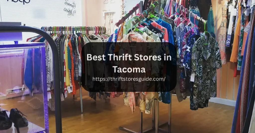 Best Thrift Stores in Tacoma Washington