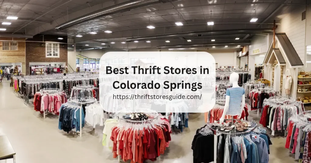 Best Thrift Stores in Colorado Springs Colorado